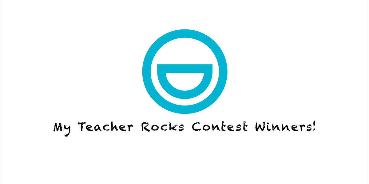 My Teacher Rocks Contest Winners!