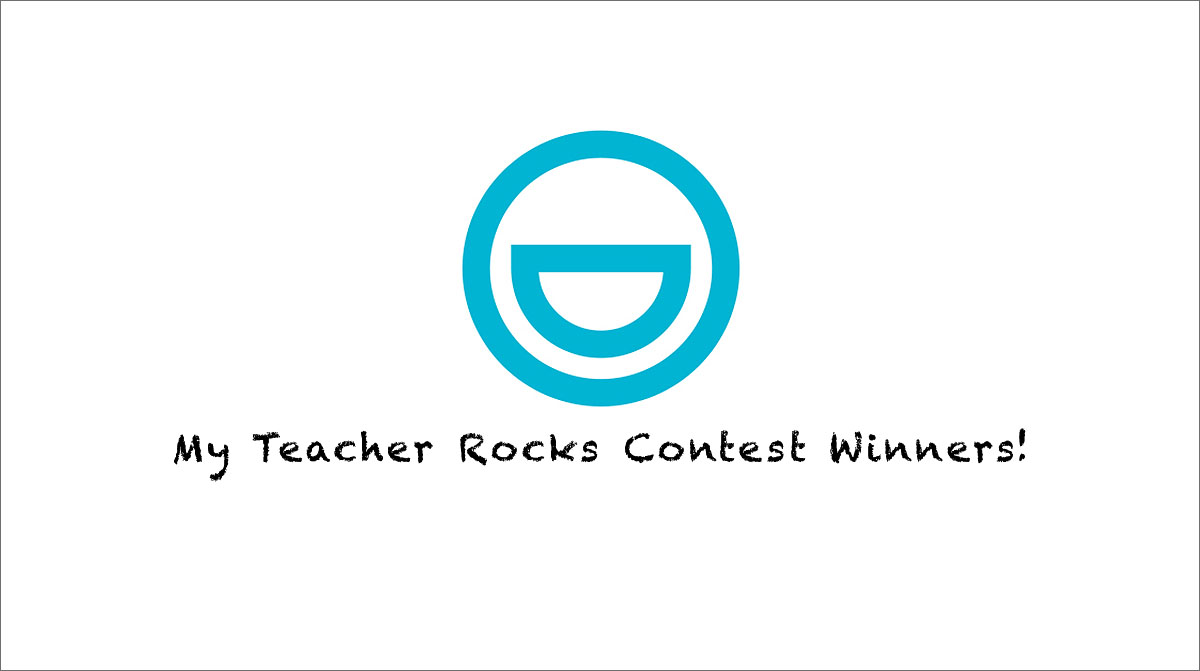 My Teacher Rocks Contest Winners!